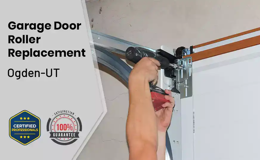 Garage Door Roller Replacement Ogden-UT