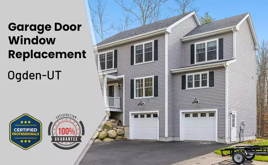 Garage Door Window Replacement Ogden-UT