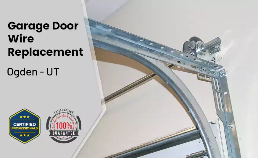 Garage Door Wire Replacement Ogden - UT