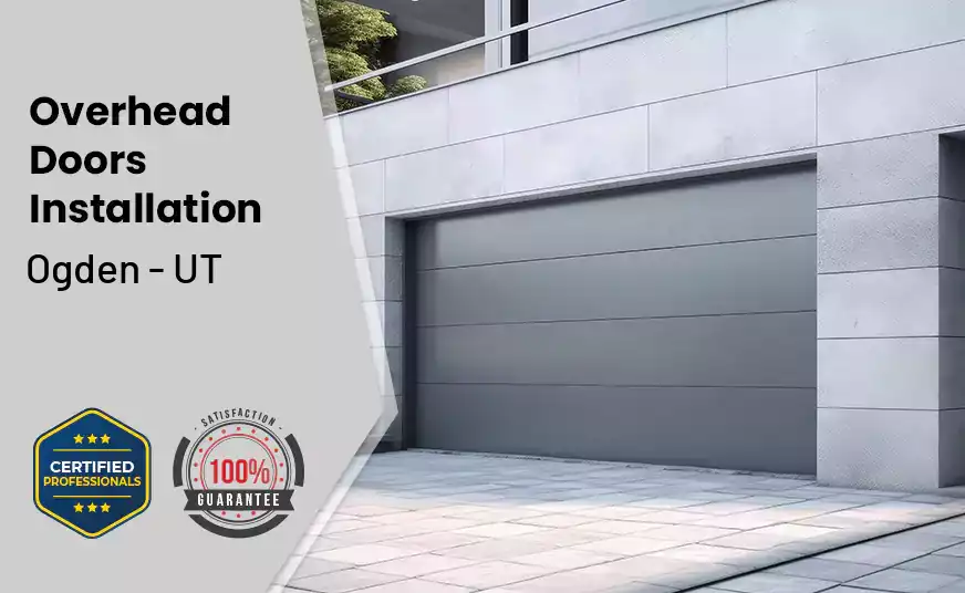 Overhead Door Installation Ogden - UT
